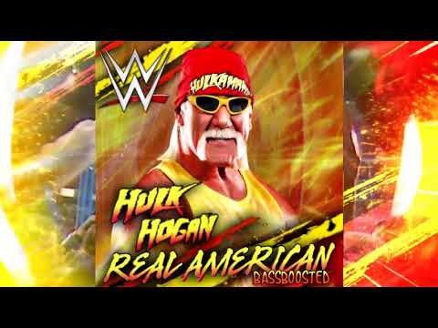 WWE Hulk Hogan  - Real American (BASSBOOSTED)