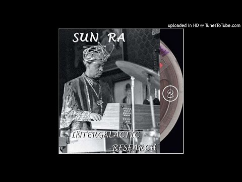 Sun Ra - Intergalactic Research