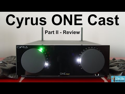 Cyrus ONE Cast - Part 2 : Features & Sonics