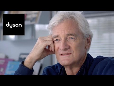 戴森的故事：詹姆斯·戴森（James Dyson）谈到我们的工程方法（The Dyson story: James Dyson speaks about our approach to engineering）
