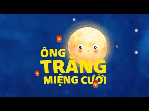 Ông Trăng Miệng Cười