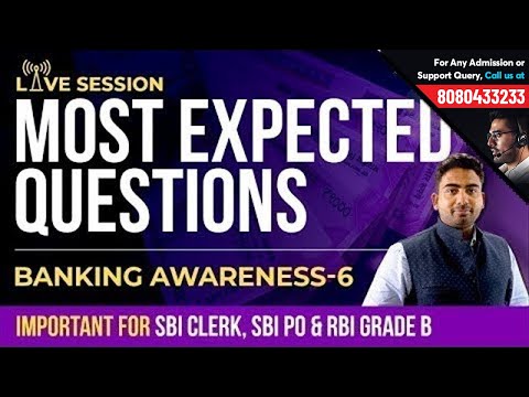 Banking Awareness - 6 | Most Expected Questions for SBI PO, SBI Clerk & RBI Grade B Video