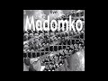 Madomko - Live (Full Album)