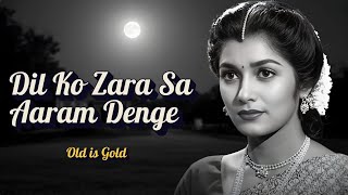 Download lagu Dil Ko Zara Sa Aaram Denge | Classic Bollywood Hit | Old Is Gold Romantic Song | Ishq Vibe mp3 Download lagu Dil Ko Zara Sa Aaram Denge | Classic Bollywood Hit | Old Is Gold Romantic Song | Ishq Vibe mp3