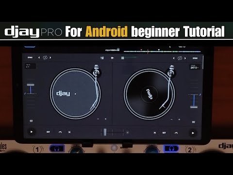 Djay Pro for Android Beginner Tutorial