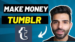 How To Make Money With Tumblr :Tumblr Marketing Tutorial