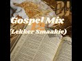 DJ Edo Gospel MiX 12 Lekker Smaakie