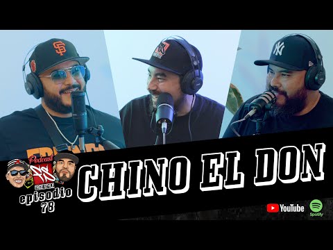 FREESTYLE MTY the Podcast - Episode 78 - CHINO EL DON