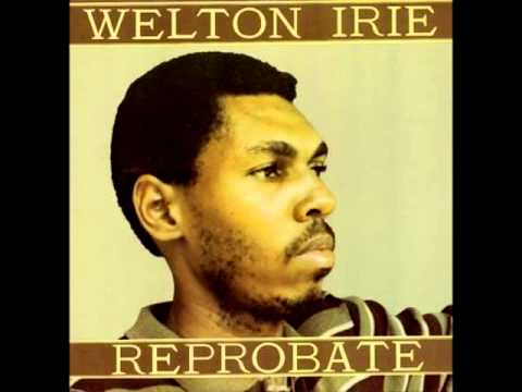 Welton Irie - Reprobate - Album