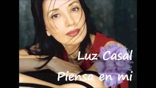 Luz Casal - Piensa en mi