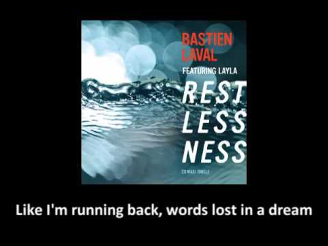 Bastien Laval feat. Layla - Restlessness [original + lyrics on screen]
