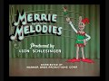 Merrie Melodies Part3