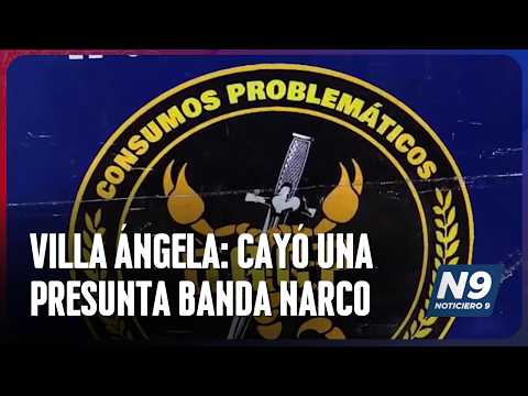 VILLA ÁNGELA: CAYÓ UNA PRESUNTA BANDA NARCO