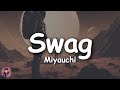 Miyauchi Swag Tiktok Songs Lyrics