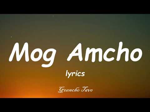 MOG AMCHO - Konkani Song(lyrics)