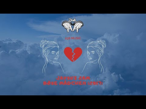 JAYSUZ 2AM - Böse Mädchen (2017) // Freetrack