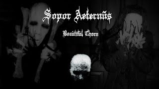 Sopor Aeternus &amp; The Ensemble Of Shadows - Beautiful Thorn (lyrics)