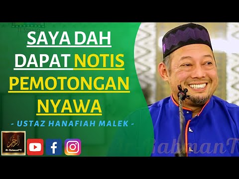 Ustaz Hanafiah Abd Malek - SAYA DAH DAPAT NOTIS PEMOTONGAN NYAWA