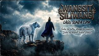 Download lagu WANGSIT SILIWANGI (Video Lirik) | LAGU SUNDA KOLOSAL PALING MERINDING mp3 Download lagu WANGSIT SILIWANGI (Video Lirik) | LAGU SUNDA KOLOSAL PALING MERINDING mp3