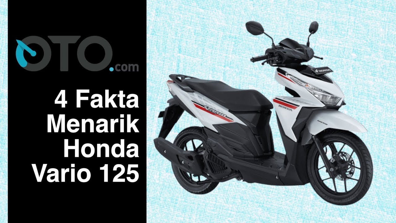 4 Fakta Menarik Honda Vario 125 I OTO.com