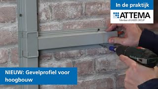 Installing a facade profile for high-rise buildings | Attema BV