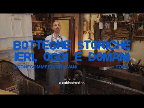 ROMA RESTAURO | BOTTEGHE STORICHE: Ieri, oggi e domani