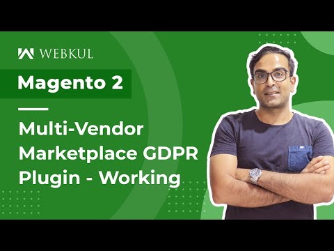 Magento 2 Multi Vendor GDPR Plugin - Working & Configuration