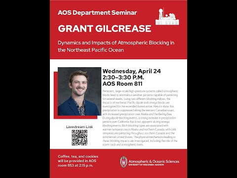UW-AOS Department Seminar - April 24, 2024 - Grant Gilcrease