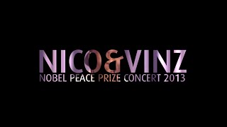 Download lagu Nico & Vinz - Performing at the Nobel Peace Prize Concert 2013 mp3