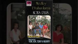 Download lagu ALBUM KOES PLUS - MEDLEY DANG DUT - 1981 mp3