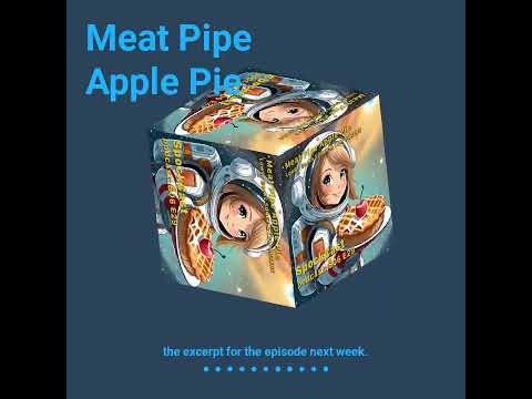Meat Pipe Apple Pie thumbnail
