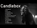 Candlebox Greatest Hits Full Album- Best Of Candlebox Album