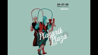Plazarik Plaza 2024 Bilbao - Las sabanas de la novia (Panaderas)