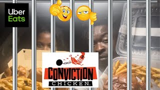 *WE WERE EATING LIKE INMATES!!!* |CONVICTION CHICKEN REVIEW | UBER EATS | FOOD REVIEW