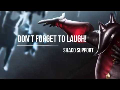 DFG LaugH "SHACO Support" Montage - League of Legends