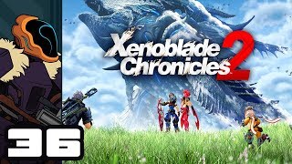 Let&#39;s Play Xenoblade Chronicles 2 - Part 36 - One-Eyed Monster