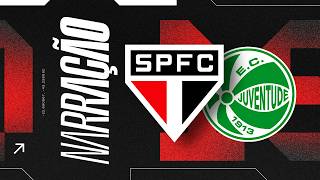 PRÉ JOGO + NARRAÇÃO  AO VIVO: SÃO PAULO X JUVENTUDE | COPA DO BRASIL 2026