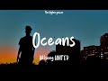 Hillsong UNITED Oceans Where Feet May Fail Lyrics
