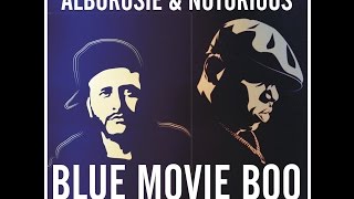 ALBOROSIE & NOTORIOUS -  BLUE MOVIE BOO[O'ANIMAL DJ REMIX]