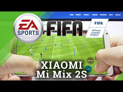 Test Game  Fifa Mobile on XIAOMI Mi Mix 2S | Snapdragon 845 | 8GB RAM | Gameplay - FPS Check