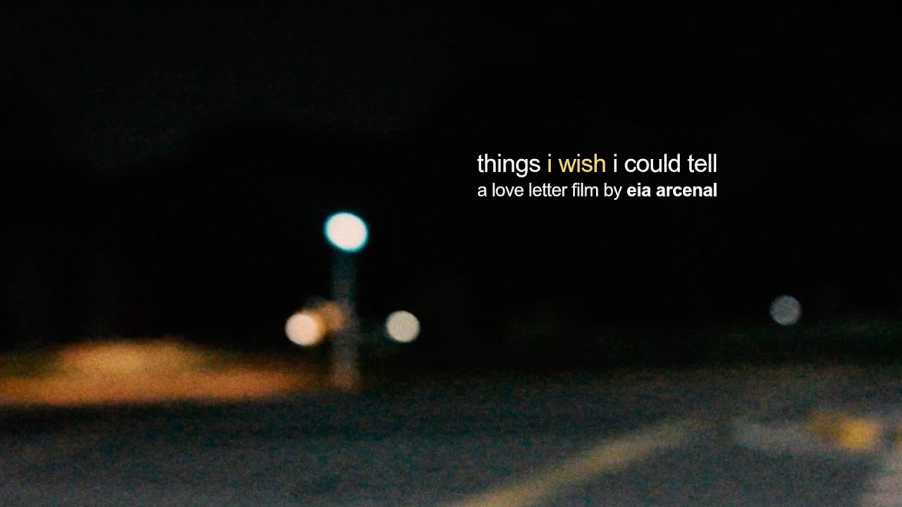 things i wish i could tell — Official Trailer