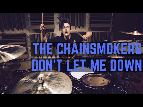 The Chainsmokers - Don't Let Me Down (Illenium Remix) | Matt McGuire Drum Cover