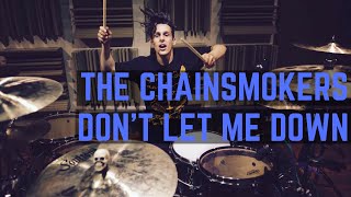 The Chainsmokers - Don&#39;t Let Me Down (Illenium Remix) | Matt McGuire Drum Cover