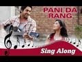 Pani Da Rang (Male) Full Song with Lyrics - Vicky ...