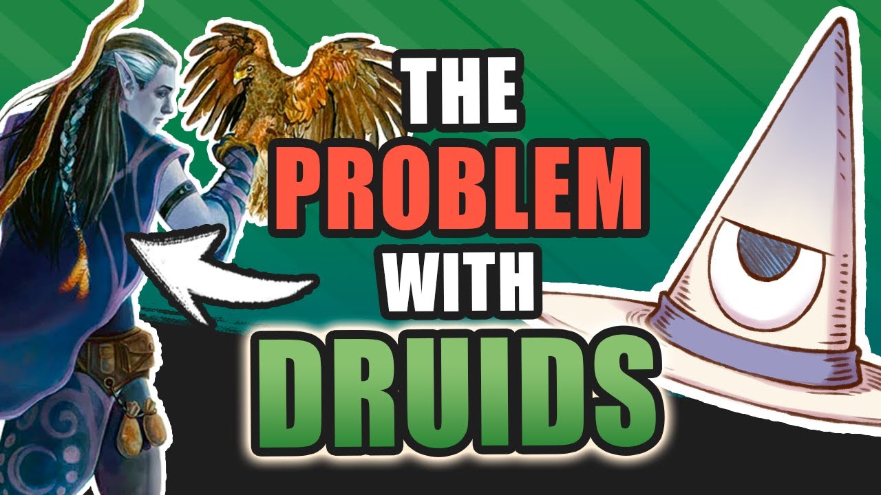 The Problem with Druids in D&D