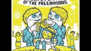 Secret lives of the freemasons - Life begins at 40oz