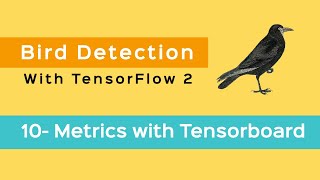 Download the video "10- Object Detection with Tensorflow 2 - Training metrics, visualization with Tensorboard"