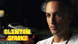 Clinton Sparks -- His Story