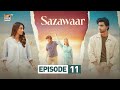 Sazawaar Episode 11 5 Jan 2026 Khaqan Shahnawaz Alishba Khan Eng Sub ARY Digital Drama