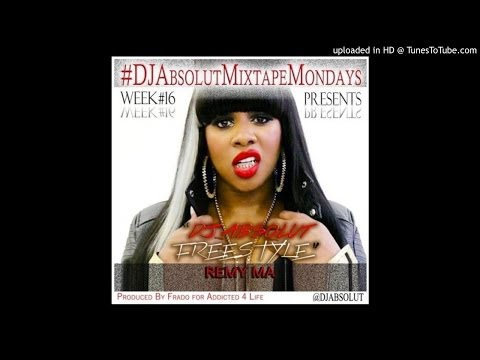 Remy Ma - Freestyle (DJ Absolute).